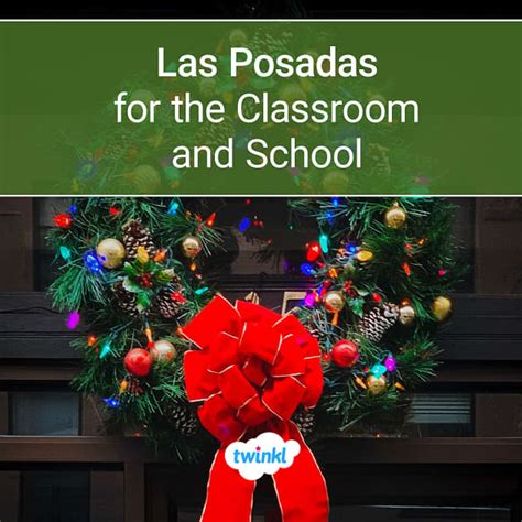 Las Posadas for the Classroom and School - Twinkl