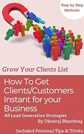 How to Get Clients/Leads: All Lead Generation Strategies eBook ...