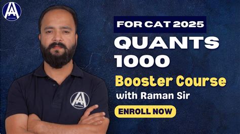 Comprehensive Quant Package for CAT 2025 by Raman Sir