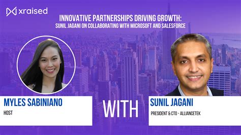 Innovative Partnerships Driving Growth: Sunil Jagani on Collaborating ...