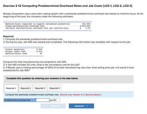 Answered: Exercise 2-12 Computing Predetermined… | bartleby