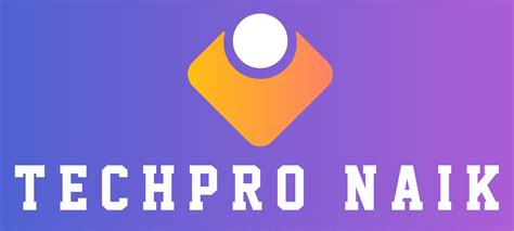 TECHPRO NAIK