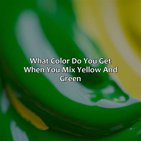 What Color Do You Get When You Mix Red And Yellow - colorscombo.com