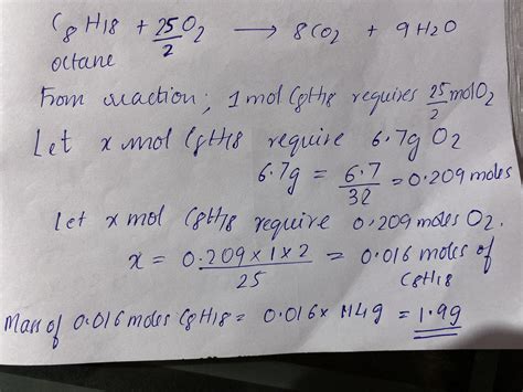 A major component of gasoline is octane. When octane is burned in air, it chemically reacts with ...