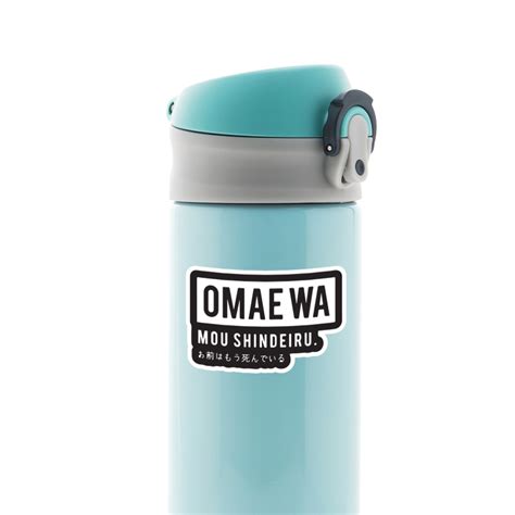 Embrace the Ultimate Meme with 'Omae Wa Mou Shindeiru' Stickers ...