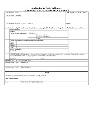 Fillable Online Application for Order to Remove Deep Lung Device Fax ...