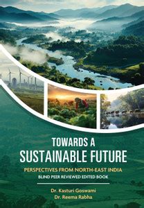 Towards a Sustainable Future: Perspectives from North-East India ...