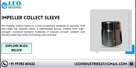 Impeller Sleeve Stainless Steel Submersible Supplier - LEO INDUSTRIES