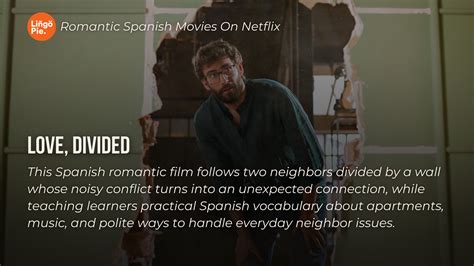 10 Romantic Spanish Movies On Netflix You Need To Watch Next