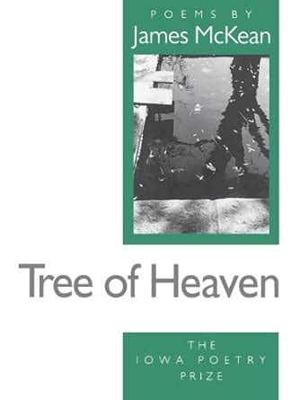 Buy Tree of Heaven: Poems (The Iowa Poetry Prize Series) Book Online at ...
