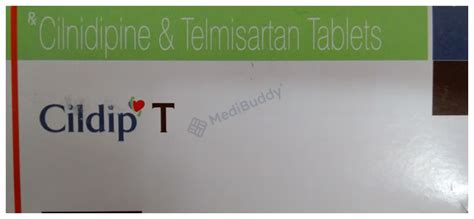 Cildip T Tablet: Price, Uses, Side Effects & How to Use - MediBuddy