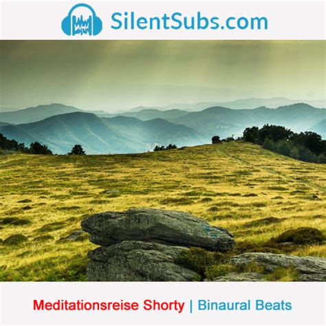 Meditationsreise Shorty© | Binaural Beats