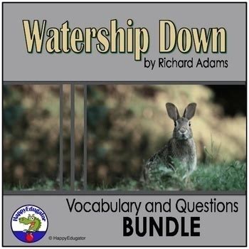 Watership Down Parts I - IV Novel Study with Author and Character Notes ...