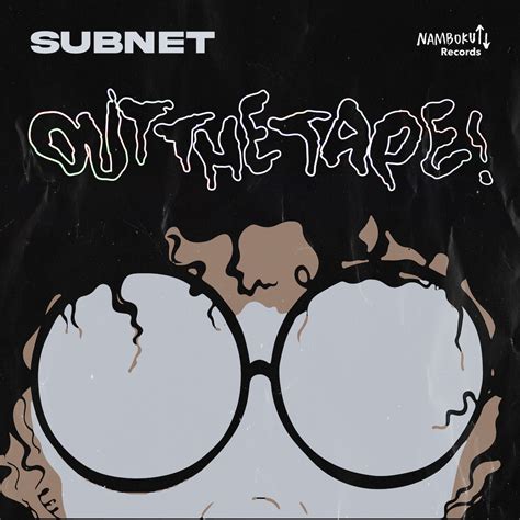 SUBNET - OUT THE TAPE [Cassette Tape + Digital Album] | Namboku Records