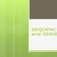 Sequence and Series PPT Maths Class 11