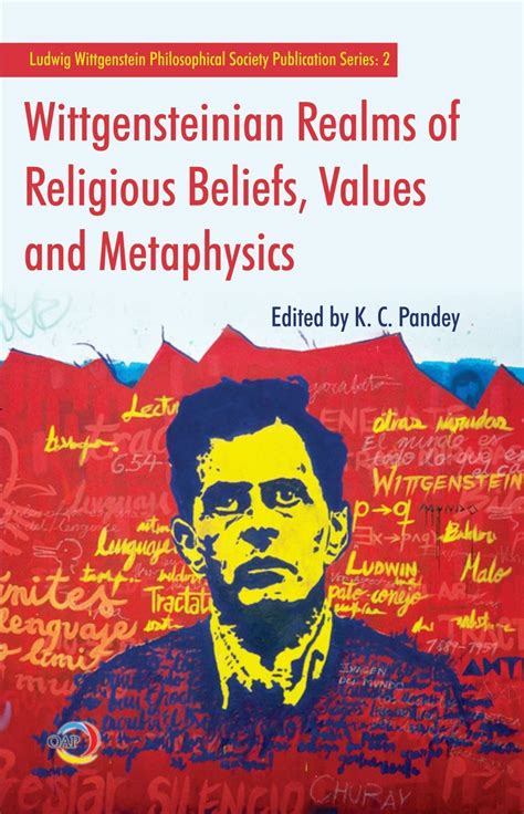 Buy Wittgensteinian Realms of Religious Beliefs, Values and Metaphysics ...
