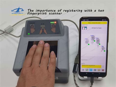 The importance of registering with a ten fingerprint scanner