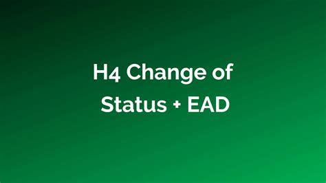 H4 COS (Change of Status) and EAD Concurrent Filing with Processing Times