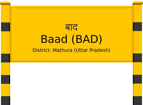 Baad (BAD) Railway Station: Station Code, Schedule & Train Enquiry ...