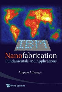 Nanofabrication: Buy Nanofabrication by Tseng Ampere A at Low Price in ...