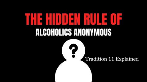 Tradition 11 Alcoholics Anonymous Explained | Anonymity
