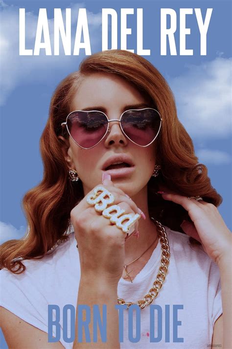 Lana Del Rey Born To Die Poster