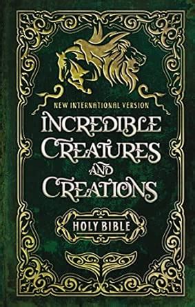 Buy Holy Bible: New International Version, Incredible Creatures and ...
