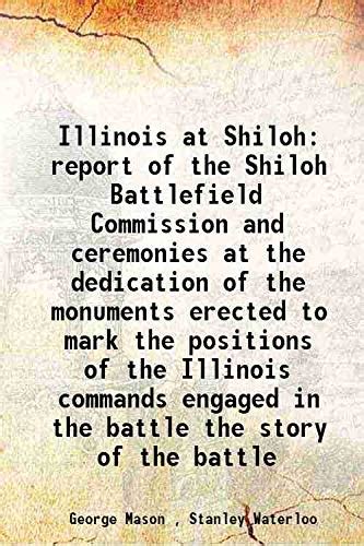 Amazon.in: Buy Illinois at Shiloh report of the Shiloh Battlefield ...