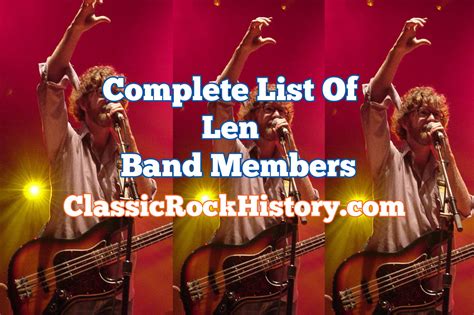 Complete List Of Len Band Members - ClassicRockHistory.com