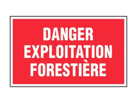 Panneau Danger exploitation forestière - Rigide 330x200mm - 4160191 ...