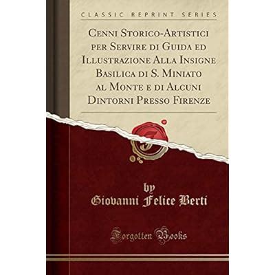 Cenni Storico-Artistici per Servire di Guida ed | Ubuy India