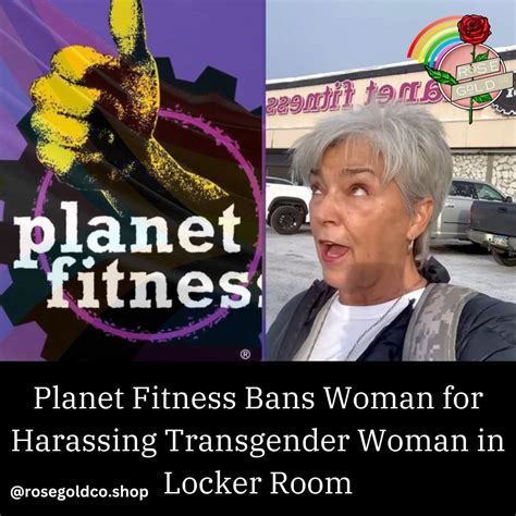 Planet Fitness Bans Transphobic Woman For Filming In Locker Rooms ...