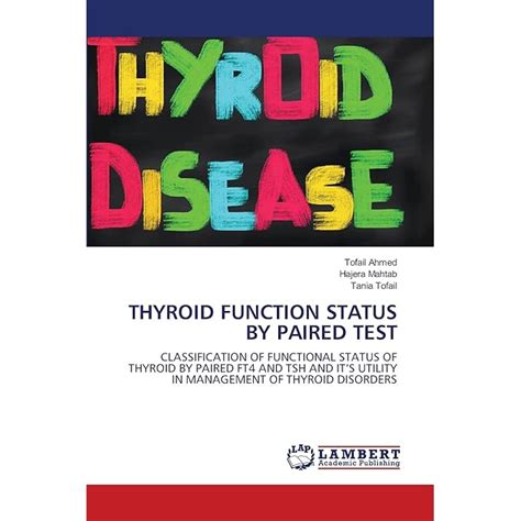Buy THYROID FUNCTION STATUS BY PAIRED TEST: CLASSIFICATION OF ...