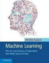Buy MACHINE LEARNING SOUTH ASIA EDITION: THE ART AND SCIENCE OF ...