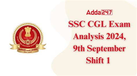 SSC CGL Exam Analysis 2024, 9th Sep, All Good Attempts for Shift 1