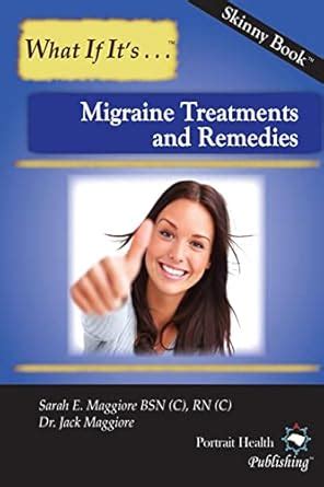Buy Migraine Treatments and Remedies (Skinny Book) Book Online at Low ...