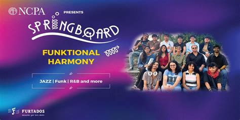 Spring Board - Funktional Harmony music-shows Event Tickets Mumbai ...