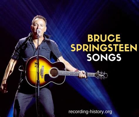 10+ Best Bruce Springsteen's Songs & Lyrics - All Time Greatest Hits