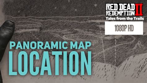 RDR2: Panoramic Map Location - Easter Egg - 1080p HD Red Dead ...