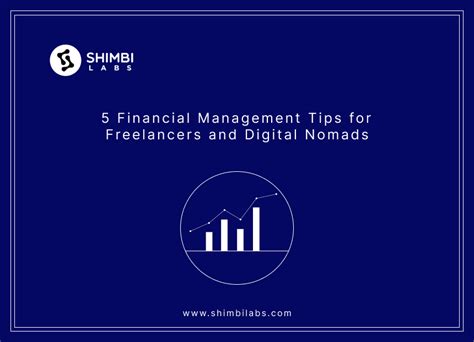 5 Financial Management Tips for Freelancers and Digital Nomads