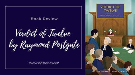 #BookReview :: Verdict of Twelve by Raymond Postgate - Bookish Indulgences