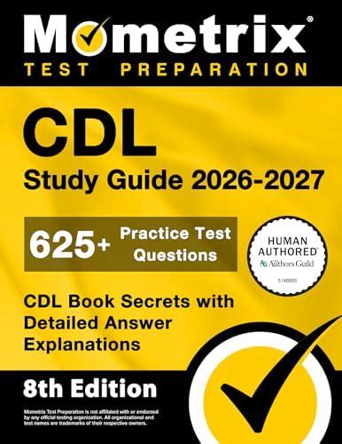 CDL Study Guide 2026-2027 - 625+ Practice Test Questions, CDL Book ...