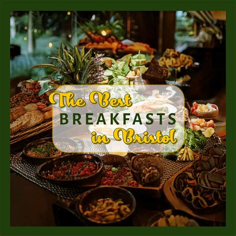 Discover the Best Bristol Breakfasts - A Foodie's Guide
