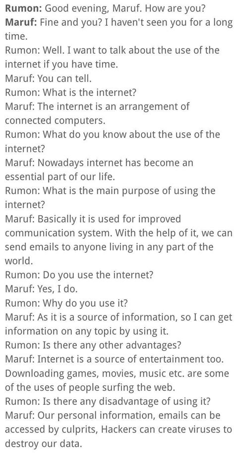 Write a dialogue between you and your friend on how to use internet for ...