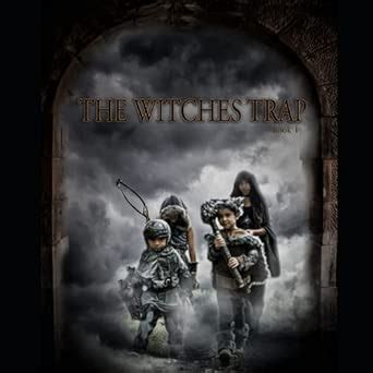 The Witches Trap: 1 : Ocasio, Angel R: Amazon.in: Books