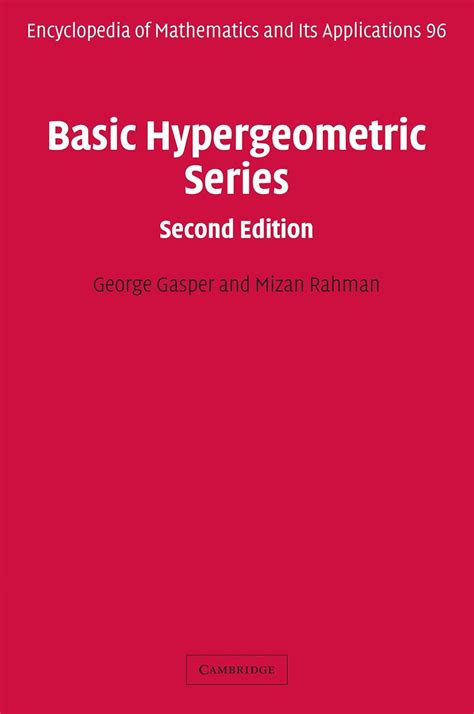 Basic Hypergeometric Series (Encyclopedia of Mathematics and its ...