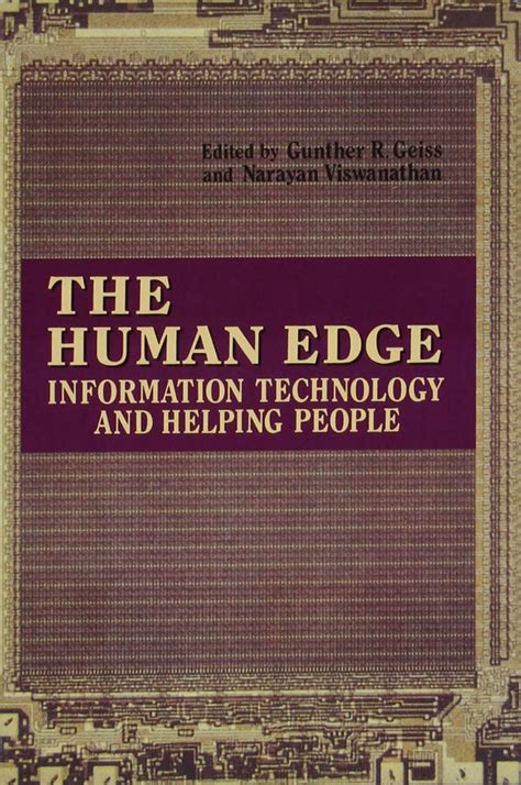 Buy The Human Edge: Information Technology and Helping People Book ...