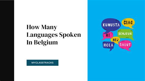 What Language Do People From Belgium Speak: A Linguistic Tapestry