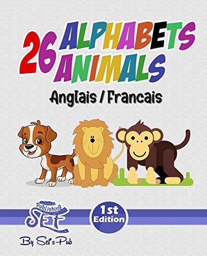 26 alphabets 26 animals: livre pour apprendre les alphabets et les ...