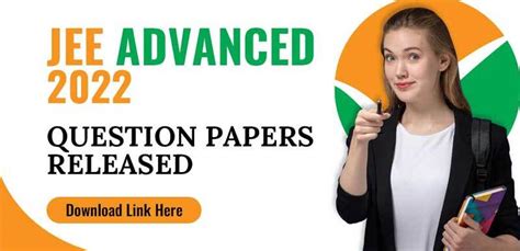 JEE Advanced 2022 : Question Papers Released